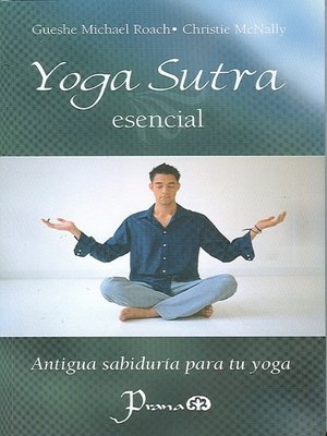 cover image of Yoga Sutra esencial. Antigua sabiduria para tu yoga